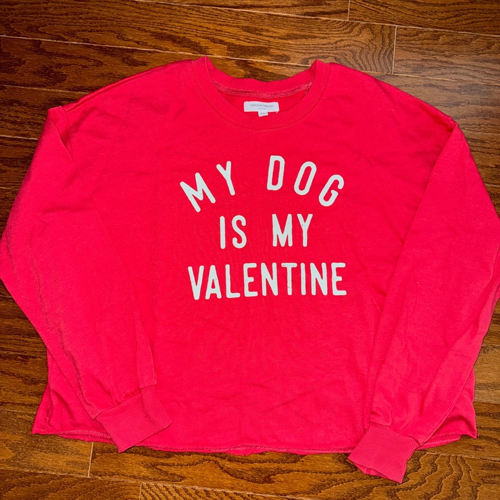 My Dog Is My Valentine Cropped Sweatshirt